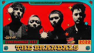 The Brandals #LIVE @ Synchronize Fest 2022