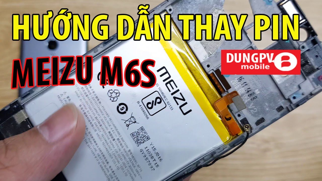 Hướng dẫn thay pin meizu m6s | Meizu M6S battery Replacement