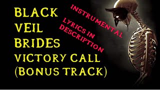 Black Veil Brides - Victory Call (instrumental w/ background vocals)