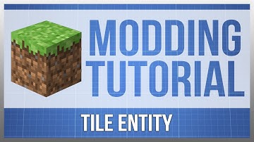 Minecraft 1.10: Modding Tutorial - Tile Entity (#10)