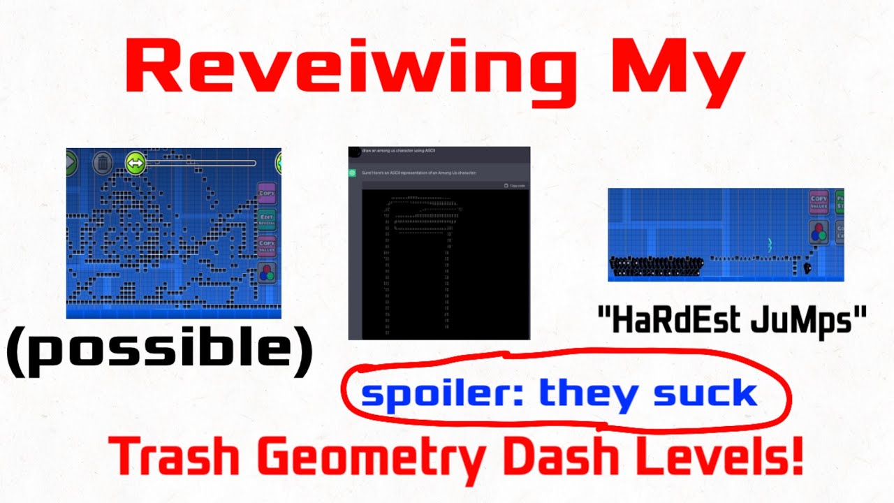 Reviewing My Trash Geometry Dash Levels! - YouTube