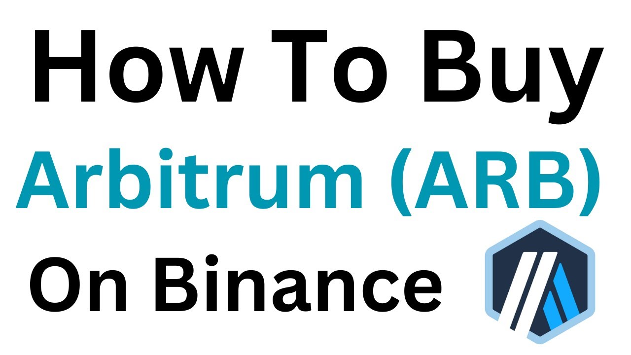 How To Buy Arbitrum (ARB) On Binance (Step-By-Step)