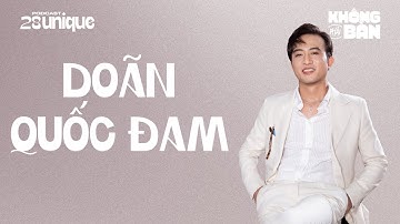 Không Phải Bàn #49: Doãn Quốc Đam chọn ‘Truy Tìm Long Diên Hương