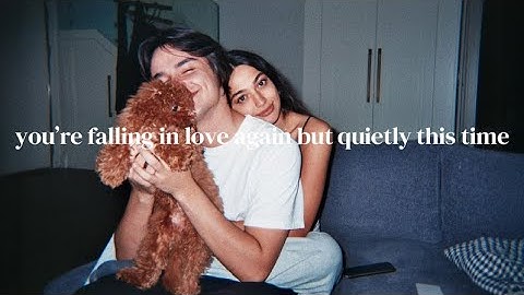 (playlist) you’re falling in love again but quietly this time