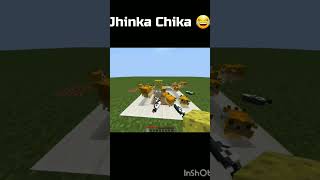 Jhinka chika 😂🤣 funny mimecraft #funny #minecraftmemes