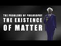Russell: The Existence of Matter