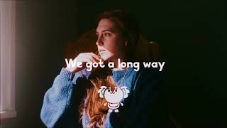 Long Way To Go (Lyrics) (LM Edit) - P!NK (ft. The Lumineers)