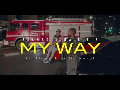 Stanzo X Da L.e.s - My Way (Ft Flvme &Amp; Nadia Nakai) Official Music Video