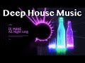All Night Long By DJ MANE House Music Bar Grooves Afro House Music 2025 Tasty Sunny Vibe All Night Long By DJ MANE House Music Bar Grooves Afro House Music 2025 Tasty Sunny Vibe