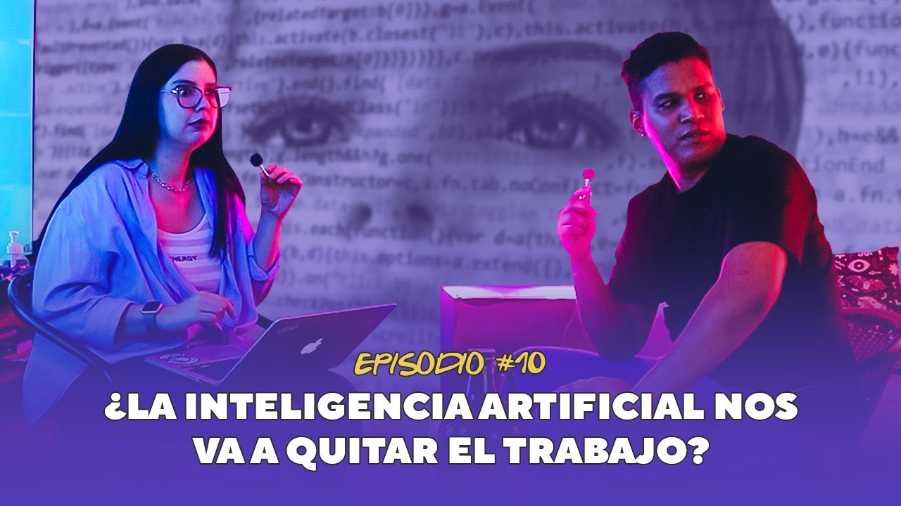 ¿La inteligencia artificial nos va a quitar el trabajo? | EP #10 - YouTube
