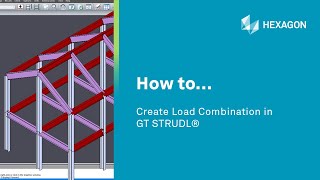 How To... Create Load Combination in GT STRUDL® screenshot 4