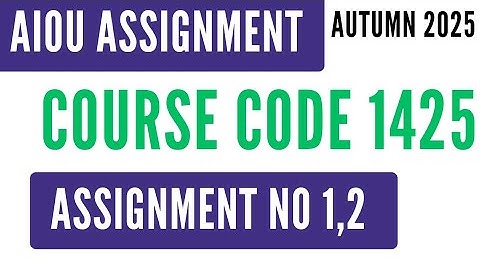 AIOU Code 1425, 9409, 8505 Basics of Technical Engineering Solved Assignment No.1 & 2 Autumn 2025 BS