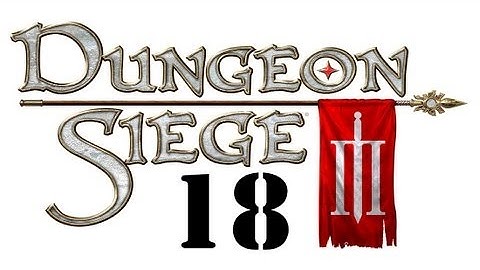 Dungeon Siege 3 Walkthrough HD (Part 18)