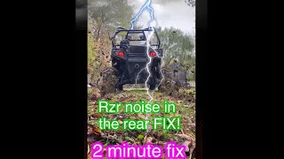 POLARIS RZR rear end noise HOW TO FIX (2minutes)