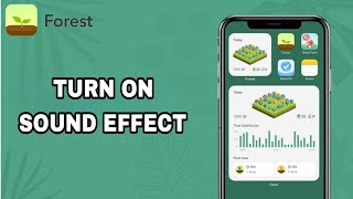 How To Turn On Sound Effect On Forest App screenshot 5