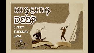 DIGGING DEEP || BIBLE STUDY || ARISE AND SHINE || 17/10/2023
