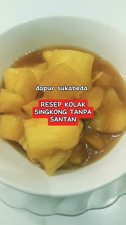 resep mudah | kolak singkong tanpa santan 😋👍 #cookingchannel #masakanrumahan