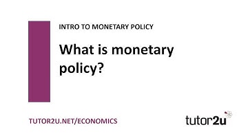 Monetary Policy - Introduction to Monetary Policy | Economics Revision