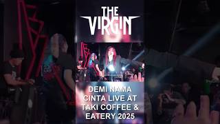 The Virgin - Demi Nama Cinta Live Terbaru #thevirgin #deminamacinta #liveterbaru #palembanghits