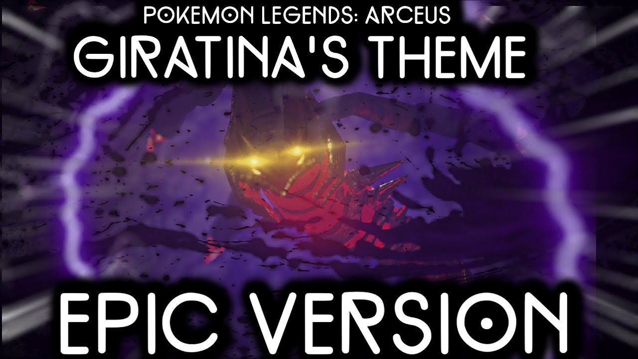 Giratina Battle Theme but it's EPIC | Pokemon Legends Arceus EPIC VERSION/REMIX