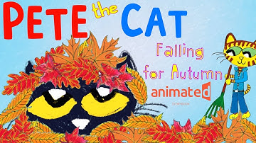 Pete the Cat 🍂 Falling for Autumn 🍁 by Kimberly and James Dean 📖 - Animated storybook! 🌈🎉