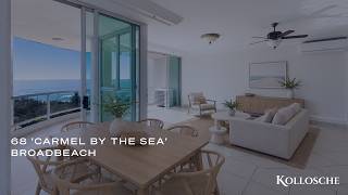 68 'Carmel by the Sea' 177 Old Burleigh Road, Broadbeach | Gold Coast Real Estate | Kollosche 68 'Carmel by the Sea' 177 Old Burleigh Road, Broadbeach | Gold Coast Real Estate | Kollosche