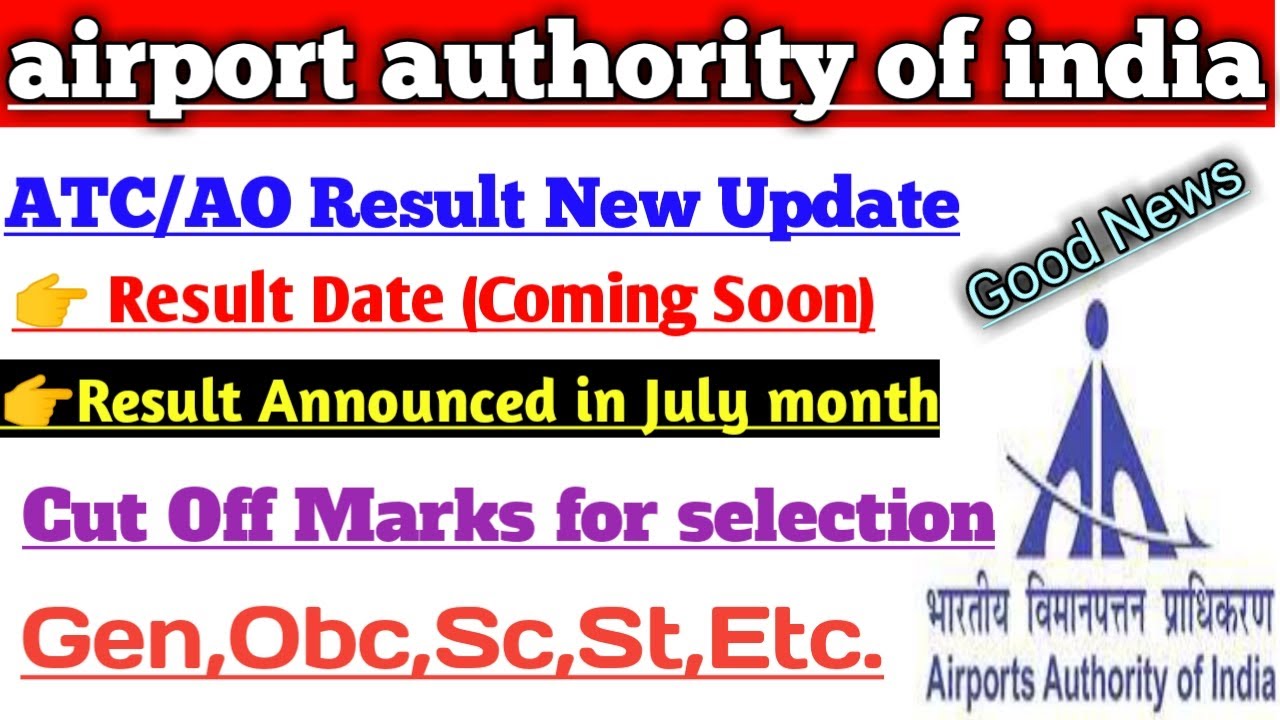 AAI ATC/AO Result Date 2021? Airport Authority of india Cut off 2021?