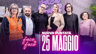 Face To Face | May 25 Episode