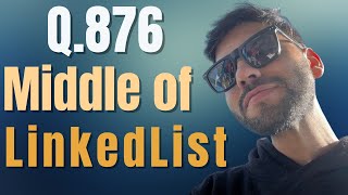 Leetcode 876 – Middle of the Linked List Explained | Full Solution & Interview Tips