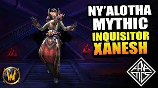 Fanatics vs Mythic Dark Inquisitor Xanesh | WoW Freakz