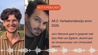 NGTV podcast aflevering2: Vertaalonderwijs anno 2206