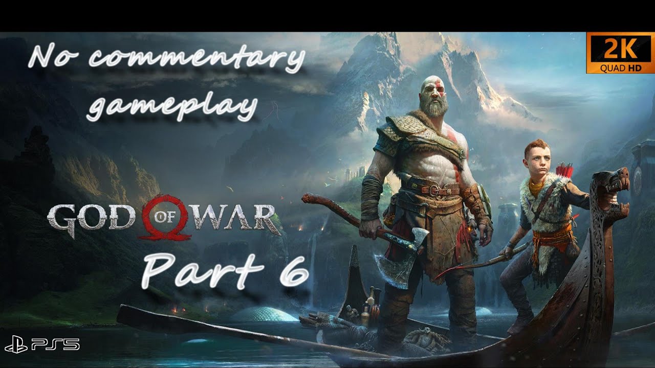 God Of War PS4 Walkthrough Part 6 - YouTube