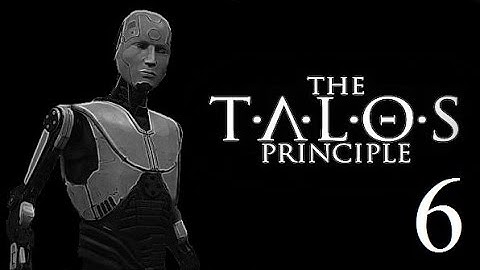 The Talos Principle - Part 6 - The Box...Thing