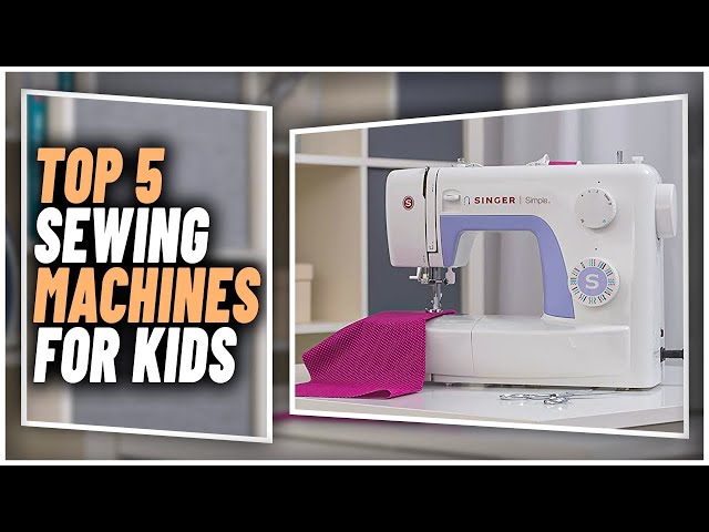 10 Best Sewing Machines for Kids in 2023