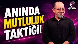 Mutluluğun Fabrika Ayarları: Her Sabah İki Dakika Bunu Yapın! | Sinan Canan ile Açık Beyin