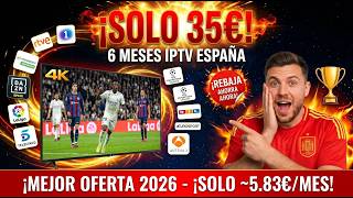 IPTV España 2025 – 6 Meses solo 35€ | Todos los Canales + Deportes en Vivo!
