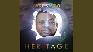 Video thumbnail of "Yodé & Siro - Héritage"