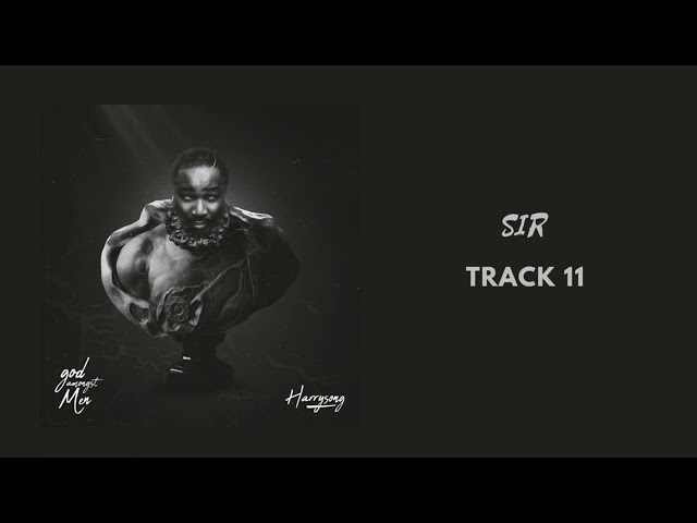 Harrysong - Sir (Official Audio)