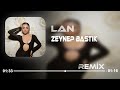 Zeynep Bastık - Lan (Fatih Baturay Remix) Sana Ben Ezelden Geldim