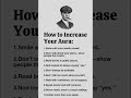 How to Increas Your Aura: #motivation #quotes #shorts