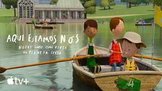 Aqui Estamos Nós: Notas sobre como viver no planeta Terra — Trailer oficial | Apple TV+ 