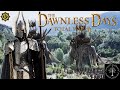 SOUTHRON INCURSION! - Dawnless Days Total War - Gondor Campaign (Episode 6)