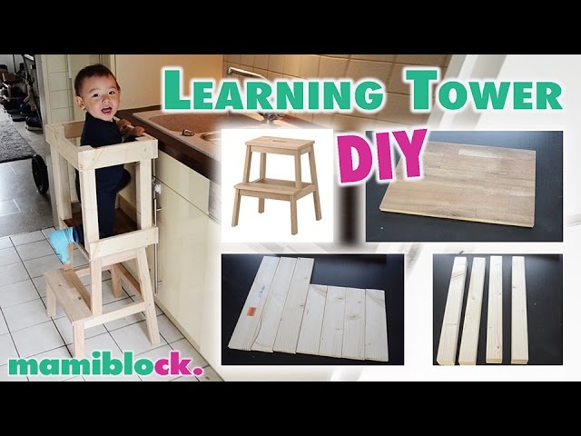 How to Build a Learning Tower (IKEA Hack) 