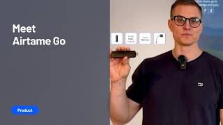 Meet Airtame Go