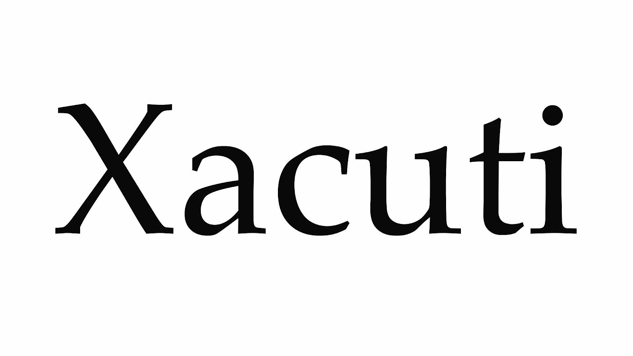How To Pronounce Xacuti