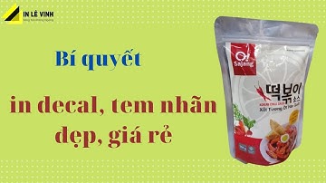 Tư Vấn In Decal, In Tem Dán Sản Phẩm Đẹp, Giá Rẻ | In Lê Vinh