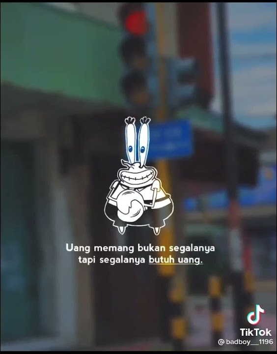 story' wa, uang memang bukan segala nya tapi segalanya butuh uang