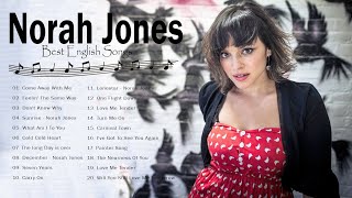 The Best Of Norah Jones - Norah Jones Greatest Full Album 2022