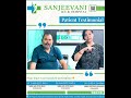 Why Patients Trust Sanjeevani Hospital Jhansi | Advanced ICU &amp; Emergency Care