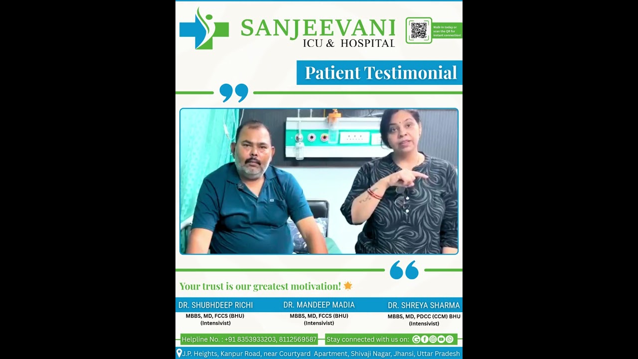 Why Patients Trust Sanjeevani Hospital Jhansi | Advanced ICU & Emergency Care